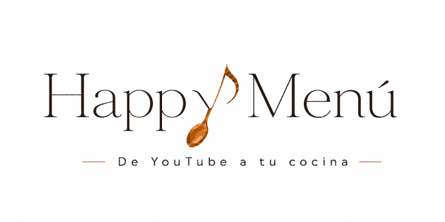 Happy Menú — De YouTube a tu cocina